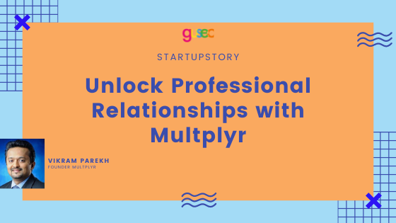 Unlock Professional Relationships with Multplyr