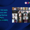 GUSEC & TiE Delhi host eCourse with interesting Startup Fundraising & Investment insights